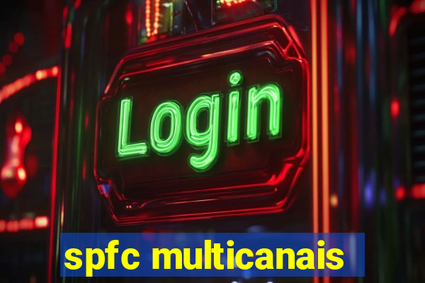 spfc multicanais